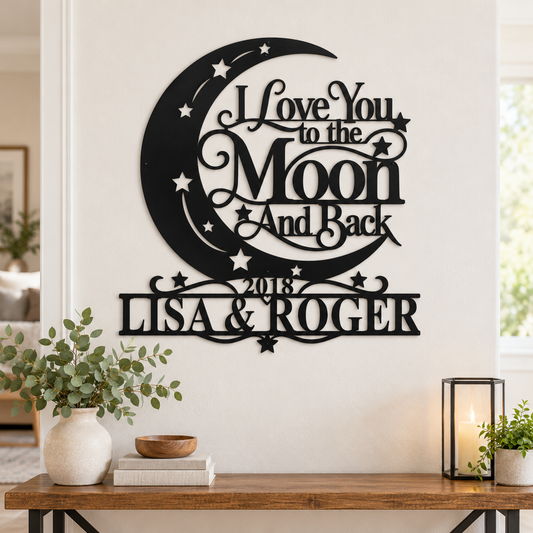 Custom moon and back sign — personalized couple's names in plasma-cut steel