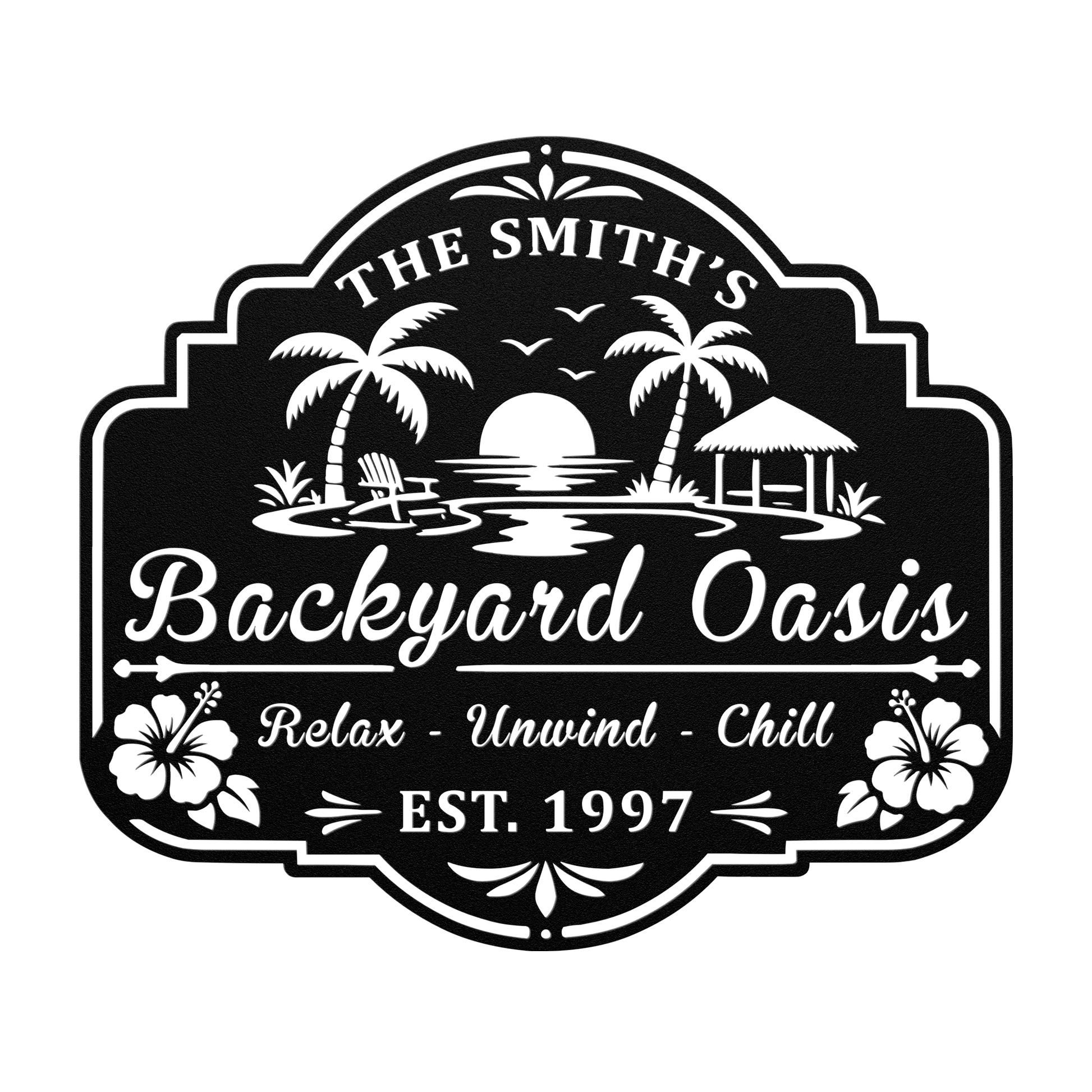 Personalized backyard oasis sign on a covered patio wall — custom tropical outdoor metal decor with hibiscus and palms
