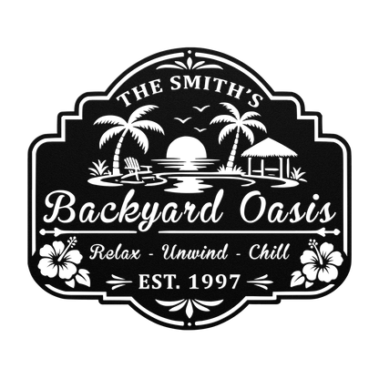 Personalized backyard oasis sign on a covered patio wall — custom tropical outdoor metal decor with hibiscus and palms
