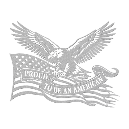 Proud to Be an American metal wall art in silver — patriotic bald eagle flag sign