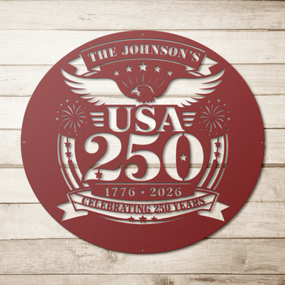 Custom family name USA 250 anniversary metal sign mounted on a porch wall — personalized patriotic 4th of July wall art

